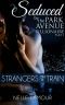 [Seduced by the Park Avenue Billionaire 01] • Strangers on a Train